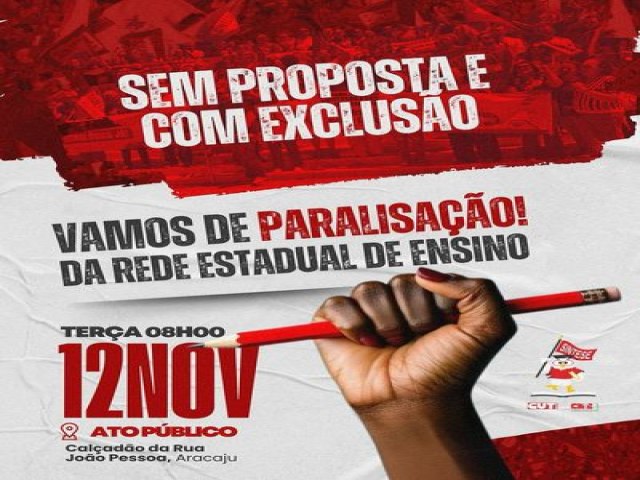 Professores da Rede Estadual de Sergipe Anunciam Paralisao em 12 de Novembro