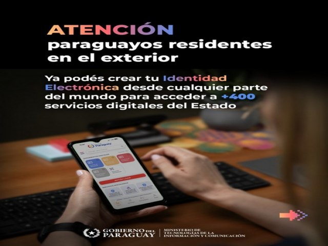 La Identidad Electr�nica ya est� disponible para los paraguayos en todo el mundo